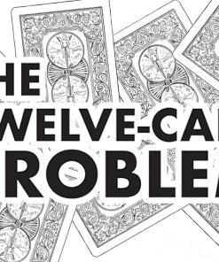 The Twelve Card Problem by Scott Baird