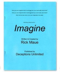 Imagine by Rick Maue