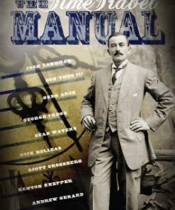 Time Travel Manual by Josh Zandman