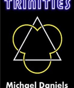 Trinities by Michael Daniels