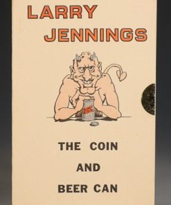 Larry Jennings - The Coin And Beer Can