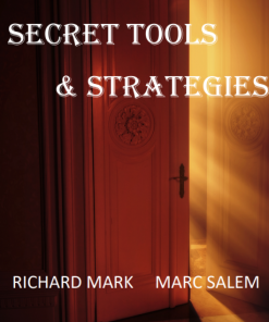 Secret Tools & Strategies by Richard Mark & Mark Salem