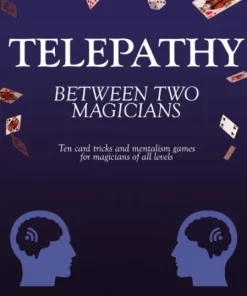 Telepathy Between Two Magicians by Alessandro Franchi & Samuel Piatanesi