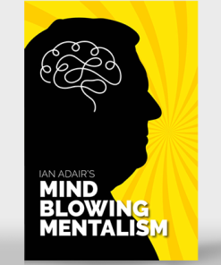 Ian Adair's Mind Blowing Mentalism