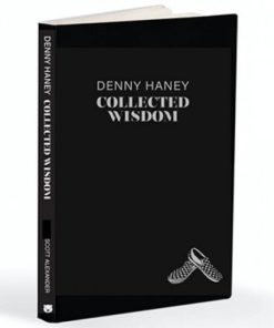 Denny Haney Collected Wisdom by Scott Alexander