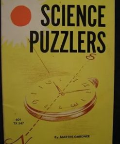 Martin Gardner - Science Puzzlers