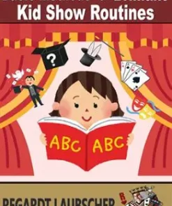Basic Methods & Brilliant Kids show Routines by Regardt Laubscher