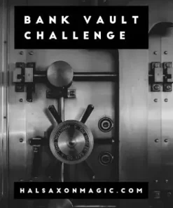 Hal Saxon - The Bank Vault Vanish Challenge