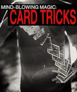 Mind-Blowing Magic Card Tricks