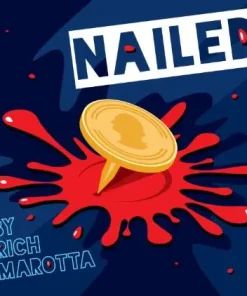 Nailed by Rich Marotta