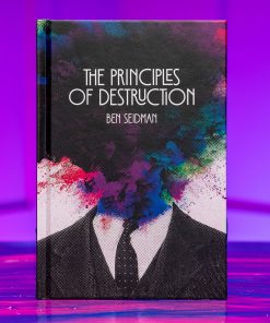 Ben Seidman - Principles of Destruction (Video+PDF)