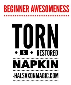 Hal Saxon - The Beginner Torn and Restored Napkin