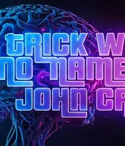 John Carey - The Trick with No Name