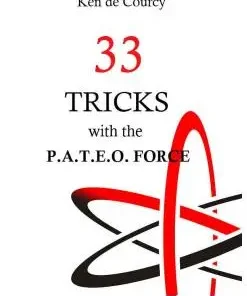 Ken de Courcy - 33 Tricks With The Pateo Force
