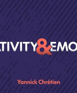 Creativity & Emotion by Yannick Chretien