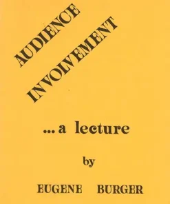 Eugene Burger - Audience Involvement Lecture