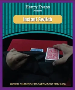 Instant Switch by Henry Evans