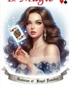 Isolation of Royal Families by Biagio Fasano (B. Magic)