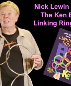 Nick Lewin - The Ken Brooke Linking Ring Routine