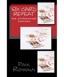 Six Card Repeat by Paul Romhany