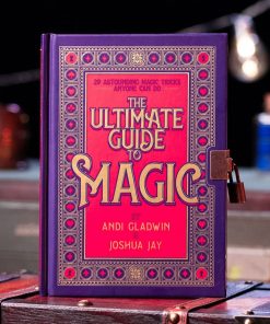 Andi Gladwin & Joshua Jay - The Ultimate Guide to Magic