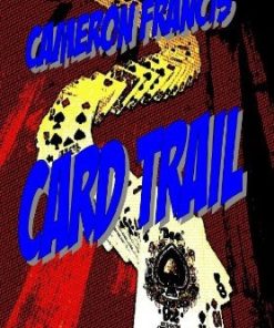 CARD TRAIL by Cameron Francis