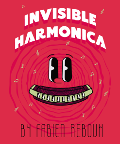 Invisible Harmonica by Fabien Rebouh