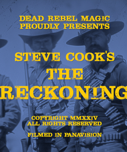The Reckoning by Steve Cook and Dead Rebel
