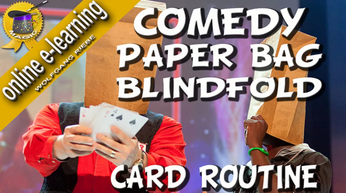 Comedy Paper Bag Blindfold Card Routine by Wolfgang Riebe (Video+PDF)