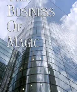 The Business of Magic by Richard Osterlind