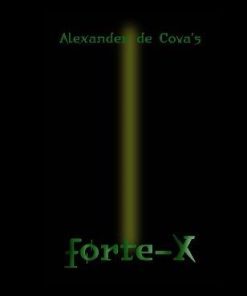 Forte-X by Alexander de Cova