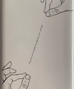 The Art of Invisible Thread by Jon LeClair