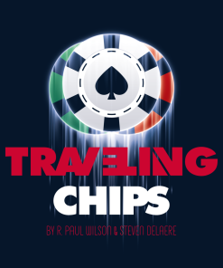 Traveling Chips by R Paul Wilson & Steven Delaere