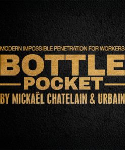 Bottle Pocket by Mickael Chatelain, Urbain & Gentlemen’s Magic