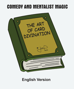The Art of Card Divination by Juan Pablo