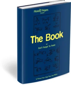 The Book or Don't Forget To Point by Thomas Fraps, Helge Thun, Jorg Willich