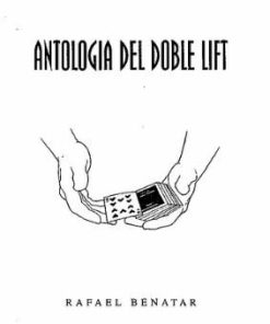 Antologia Del Doble Lift by Rafael Benatar (Spanish)