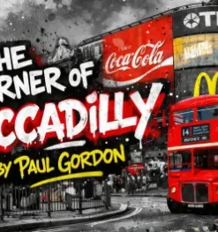 Paul Gordon - The Corner of Piccadilly