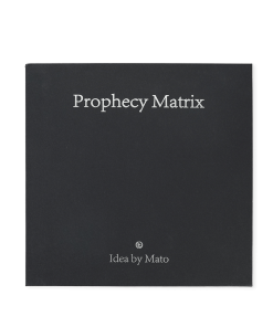 Prophesy Matrix by Mato