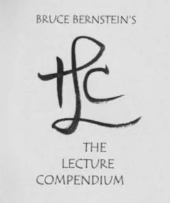 The Lecture Compendium by Bruce Bernstein