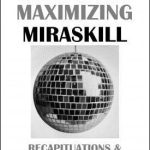 Mirroring Maximizing Miraskill by Jon Racherbaumer