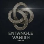 2026 Entangle Vanish by Kohei Oi