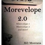 Morevelope 2.0 by Bill Montana